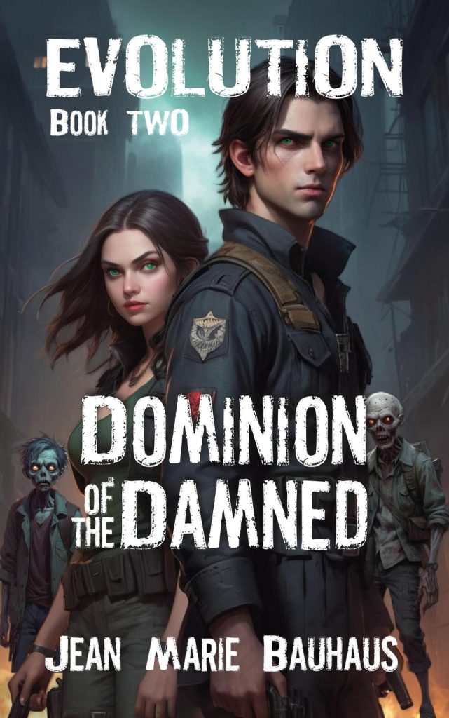 Evolution: Dominion of the Damned Book Two